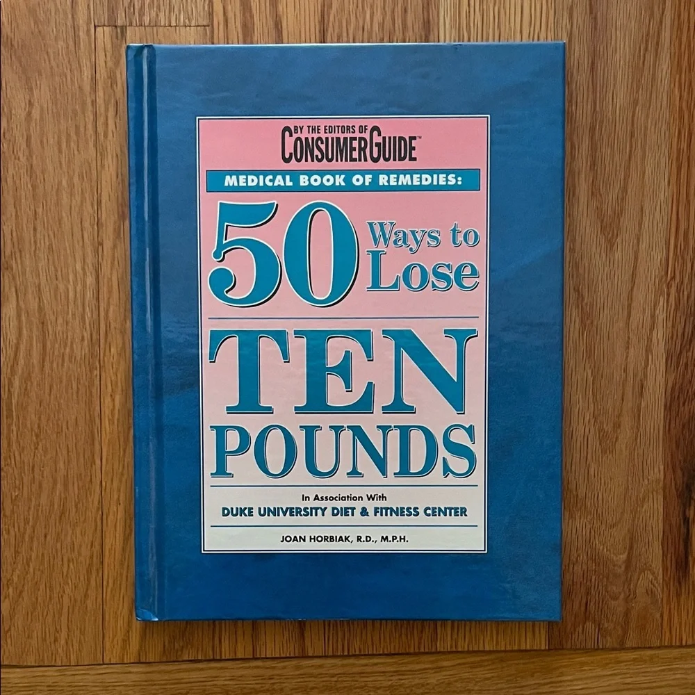 50 Ways to Lose Ten Pounds - hardcover